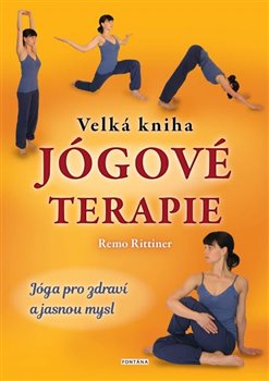 Velk� kniha j�gov� terapie