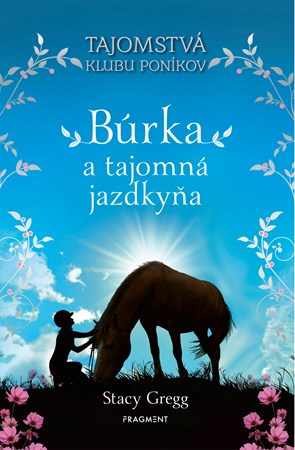 B�rka a tajomn� jazdky�a