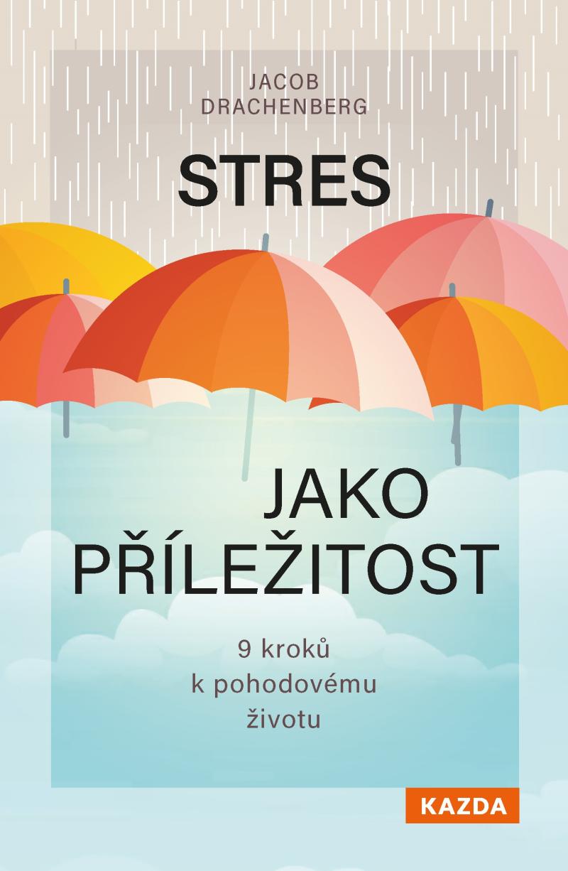 Stres jako p��le�itost