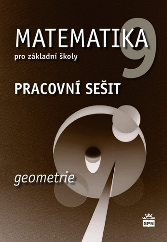 Matematika 9 pro Z� Geometrie pr.se�. 2v