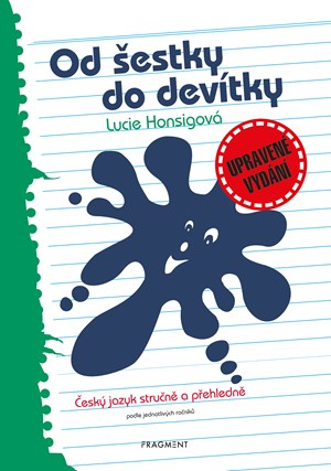 Od �estky do dev�tky