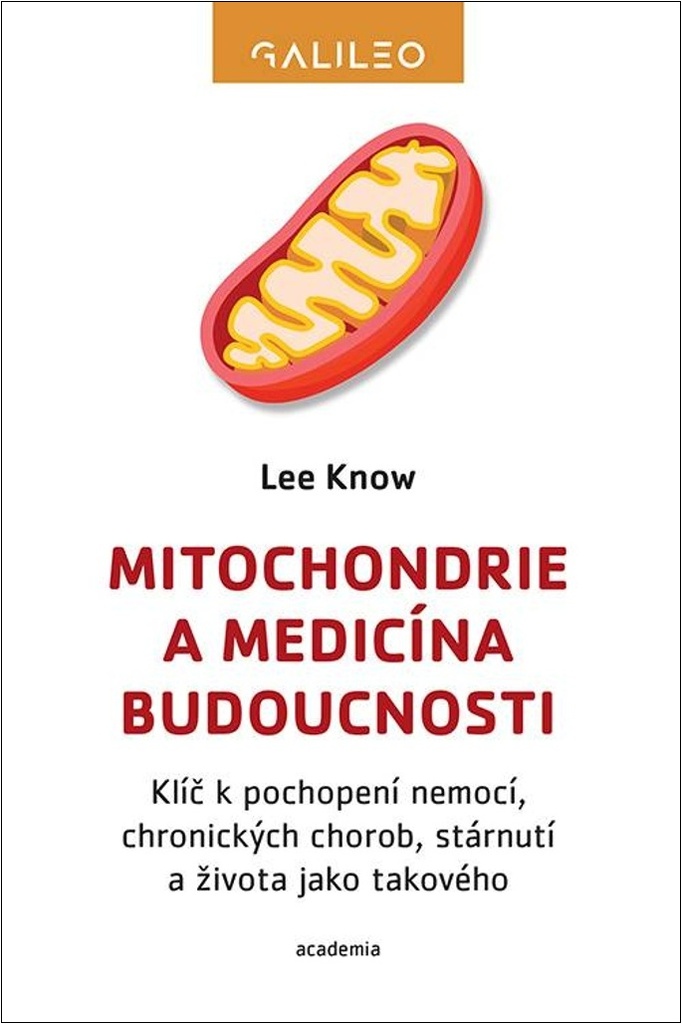 Mitochondrie a medic�na budoucnosti
