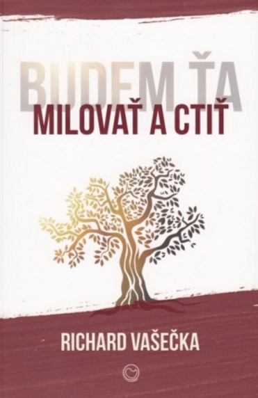 Budem �a milova� a cti�