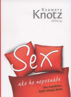 Sex ako ho nepozn�te