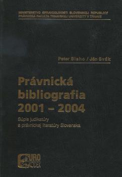 Pr�vnick� bibliografia 2001-2004