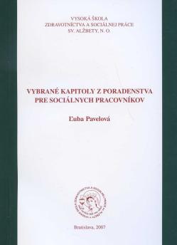 Vybran� kapitoly z poradenstva pre soci�lnych pracovn�kov