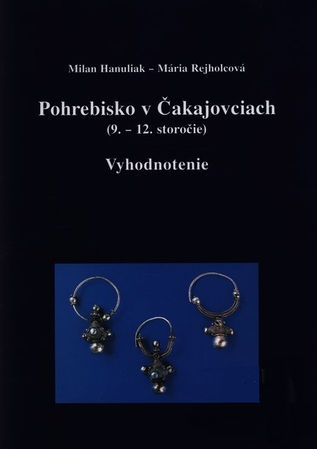 Pohrebisko v �akajovciach (9. - 12. stor.)