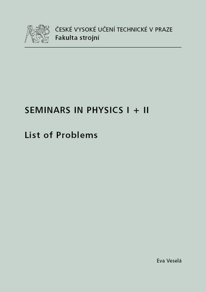 Seminars in Physics I II