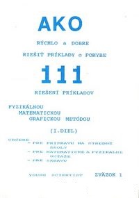 Ako r�chlo a dobre rie�i� pr�klady o pohybe I. diel