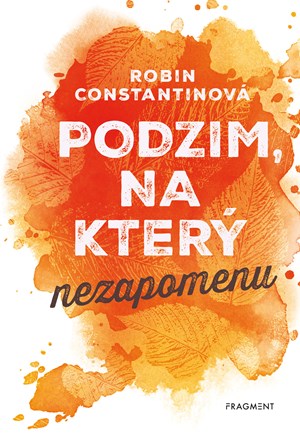 Podzim, na kter� nezapomenu