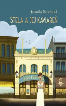 Stela a jej kaviare�