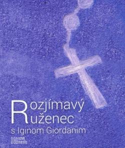 Rozj�mav� ru�enec s Iginom Giordanim