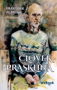 �lovek Prasklina