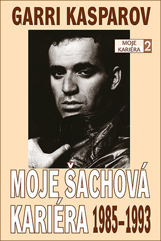 Moje �achov� kari�ra 2: 1985-1993