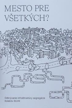 Mesto pre v�etk�ch?