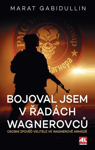 Bojoval jsem v �ad�ch wagnerovc�