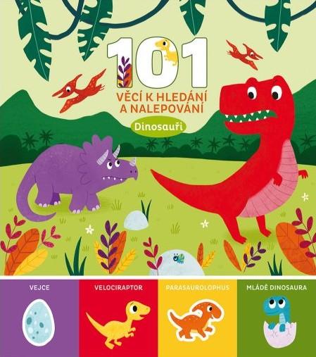 101 v�c� k hled�n� a nalepov�n� Dinos...