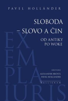 Sloboda � slovo a �in