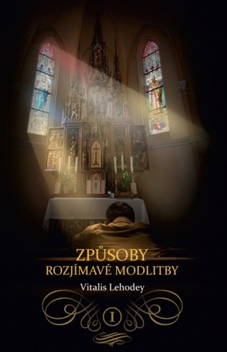 Zp�soby rozj�mav� modlitby I.