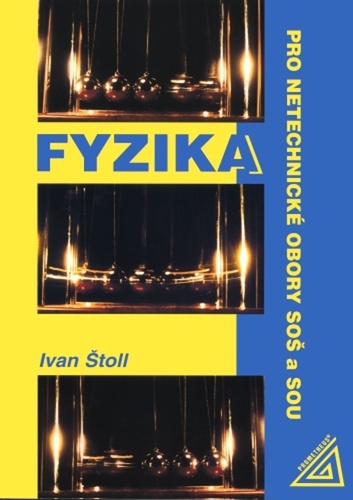 Fyzika pro netech.obory SO� a SOU 3.v.