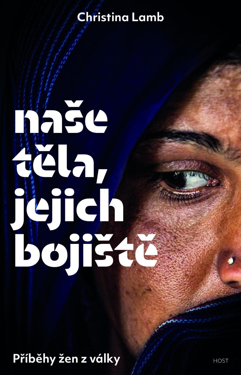 Na�e t�la, jejich boji�t�