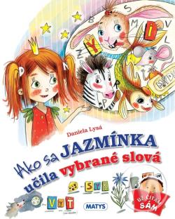 Ako sa Jazm�nka u�ila vybran� slov�