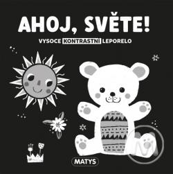 Ahoj, sv�te! Vysoce kontrastn� leporelo