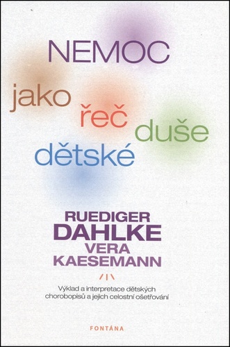Nemoc jako �e� d�tsk� du�e