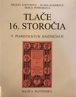 Tla�e 16. storo�ia v piaristick�ch kni�niciach