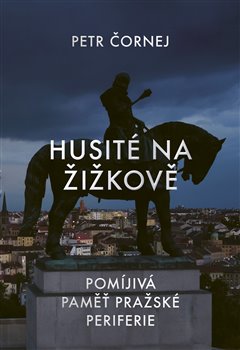 Husit� na �i�kov� PASEKA