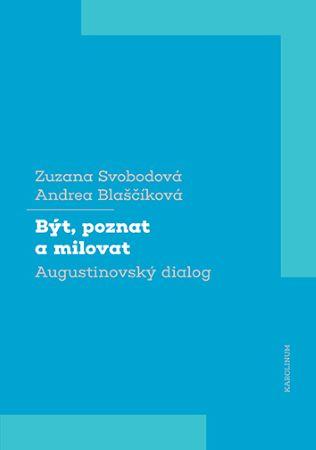 B�t, poznat a milovat