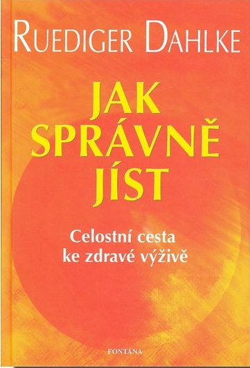 Jak spr�vn� j�st