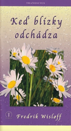 Ke� bl�zky odch�dza
