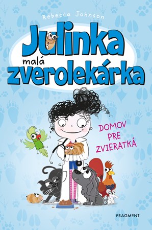 Julinka � mal� zverolek�rka 1 � Domov pre zvieratk�