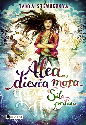 Alea, diev�a mora 4 � Sila pr�livu