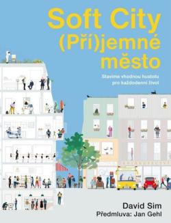 Soft City (P��)jemn� m�sto