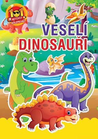 Vesel� dinosau�i - 101 aktivit s n�lepkami