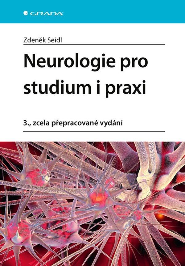 Neurologie pro studium i praxi 3v