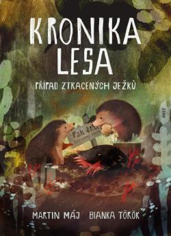 Kronika lesa 1 P��pad ztracen�ch je�k�