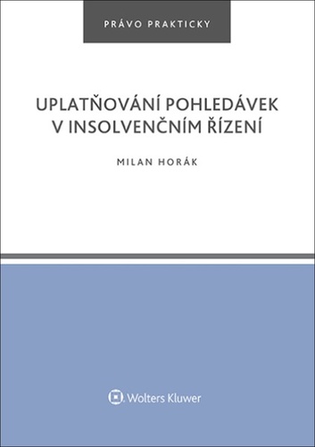 Uplat�ov�n� pohled�vek v insolven�n�m...