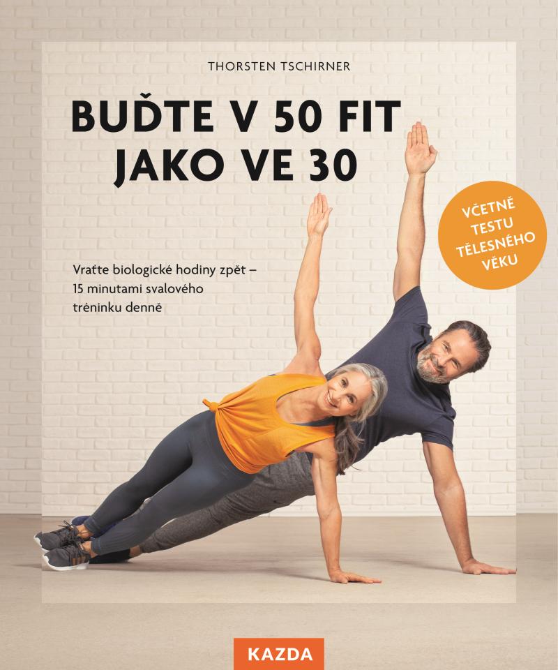 Bu�te v 50 fit jako ve 30