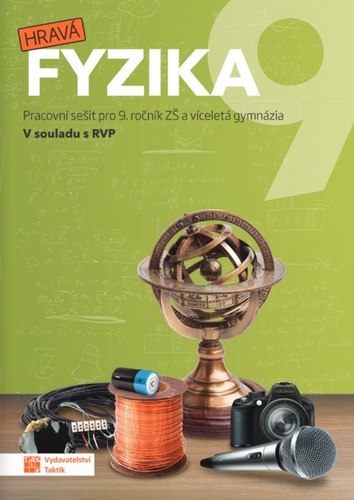 Hrav� fyzika 9 Pracovn� se�it 4v