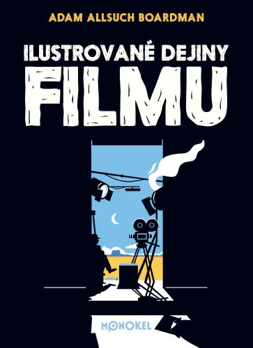 Ilustrovan� dejiny filmu