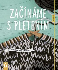 Za��n�me s pleten�m