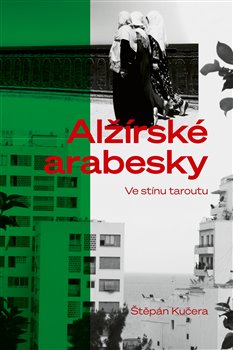 Al��rsk� arabesky DRUH� M�STO