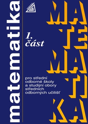 Matematika pro SO� a SOU 1. 8.vyd