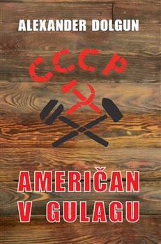 Ameri�an v Gulagu
