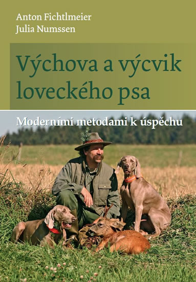 V�chova a v�cvik loveck�ho psa