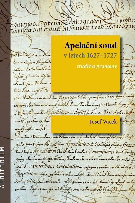 Apela�n� soud v letech 1627�1727