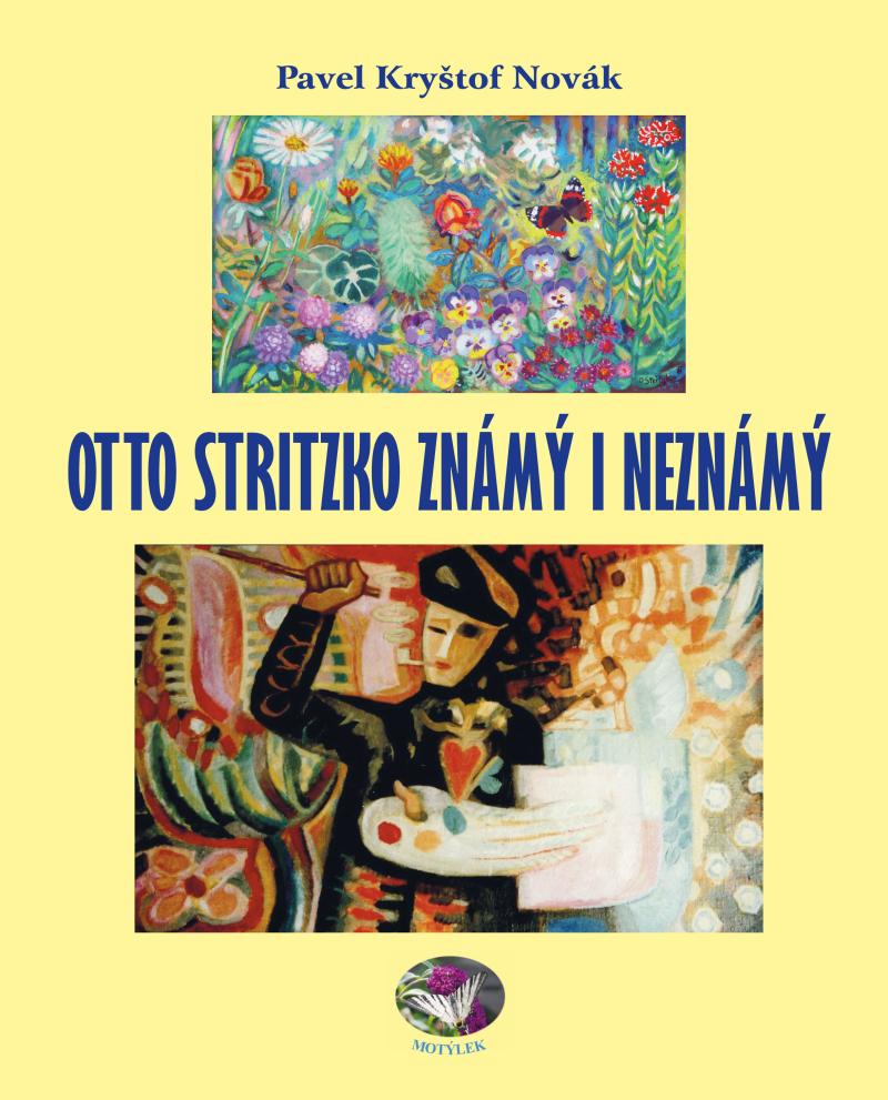Otto Stritzko zn�m� i nezn�m�